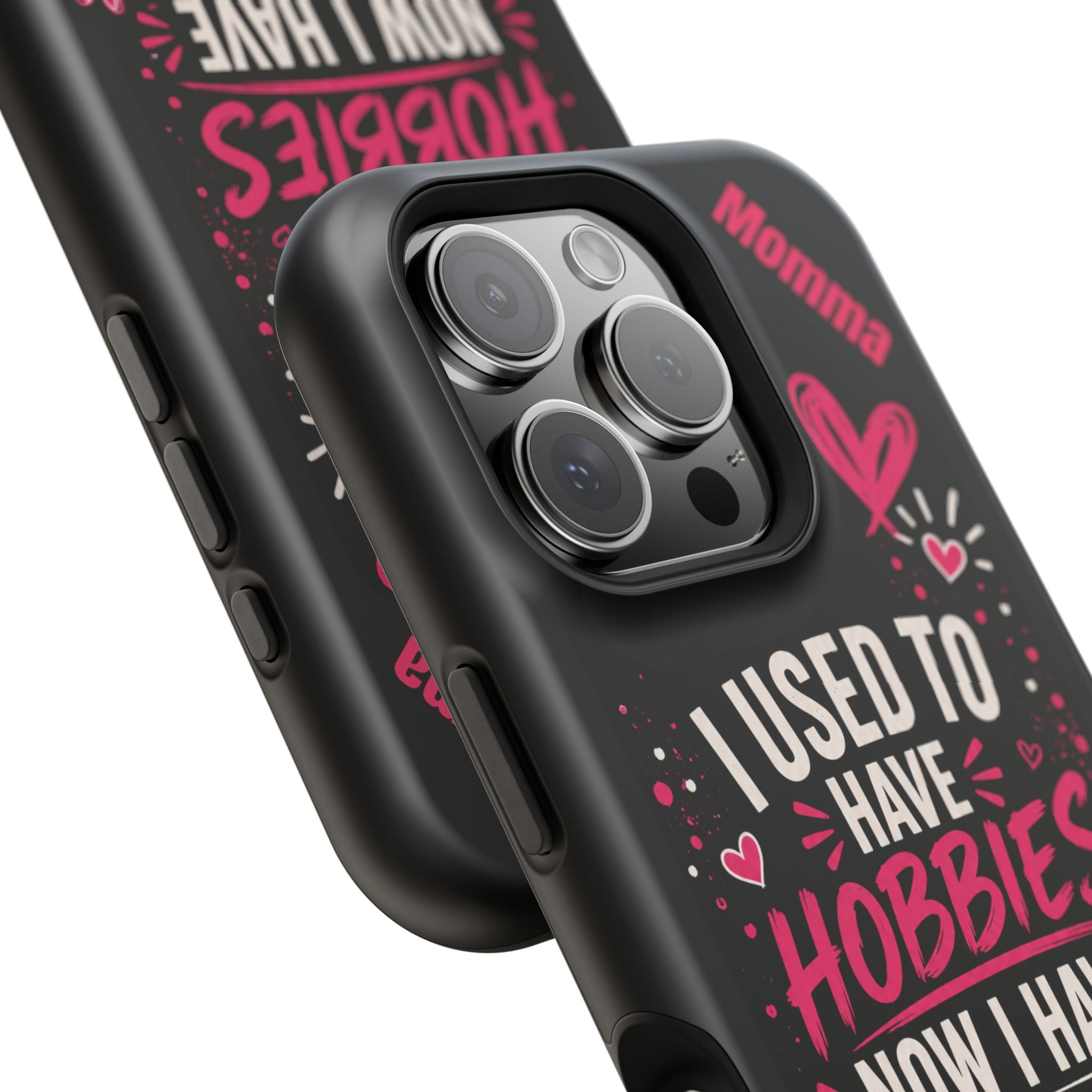 Phone Case — “I Used to Have Hobbies Now I Have Athletes” Mom Magnetic Impact-Resistant Case