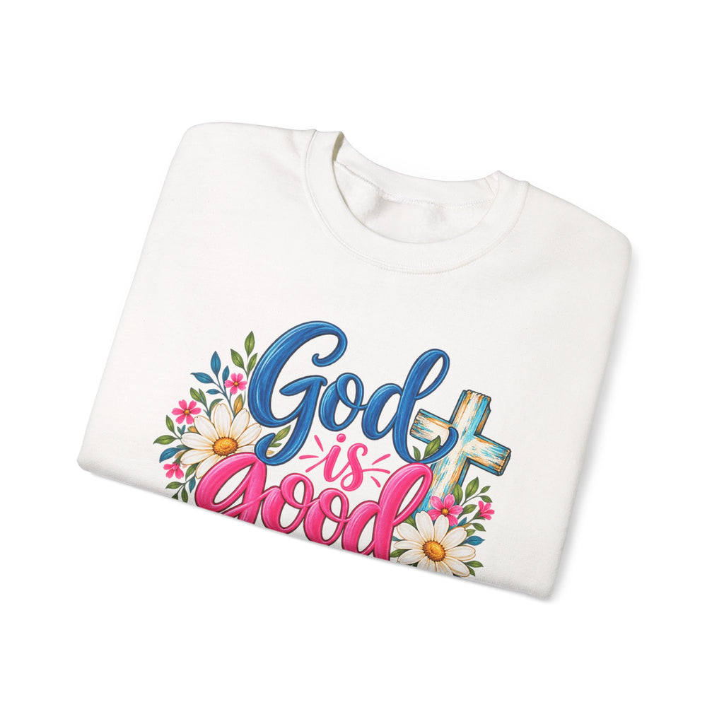God Is Good All the Time Christian Crewneck Sweatshirt